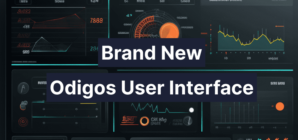 Introducing the new Odigos UI